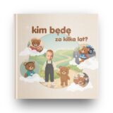 personalizowana książka dla dziecka z imieniem i zdjęciem – książka o zawodach