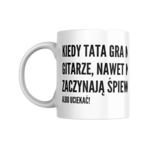 KUBEK_PERSONALIZOWANY_PREZENT_NA_DZIEN_TATY_TATA_Z_GITARA (5)