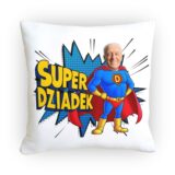 Poduszka Super Dziadek ze zdjęciem – personalizowany prezent z motywem superbohatera.